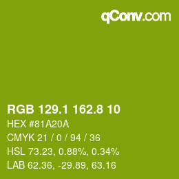 カラーコード: RGB 129.1 162.8 10 | qconv.com