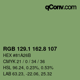 カラーコード: RGB 129.1 162.8 107 | qconv.com