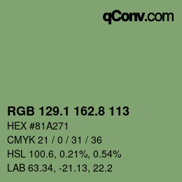 カラーコード: RGB 129.1 162.8 113 | qconv.com