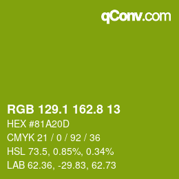 カラーコード: RGB 129.1 162.8 13 | qconv.com