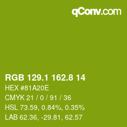 カラーコード: RGB 129.1 162.8 14 | qconv.com