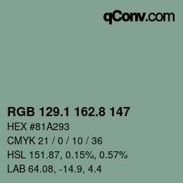 カラーコード: RGB 129.1 162.8 147 | qconv.com