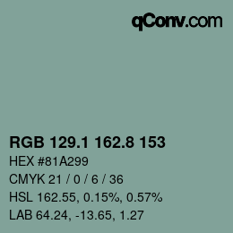 カラーコード: RGB 129.1 162.8 153 | qconv.com