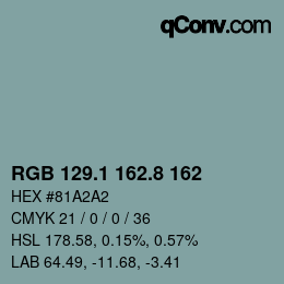 Color code: RGB 129.1 162.8 162 | qconv.com