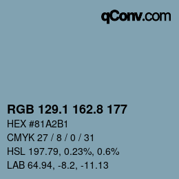 カラーコード: RGB 129.1 162.8 177 | qconv.com