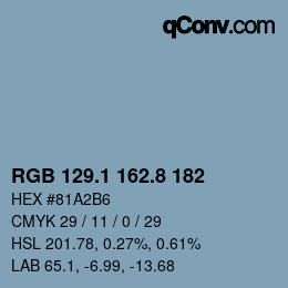 カラーコード: RGB 129.1 162.8 182 | qconv.com