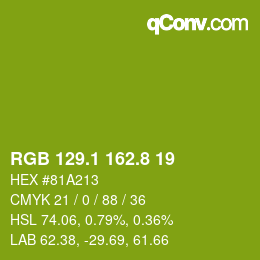 カラーコード: RGB 129.1 162.8 19 | qconv.com