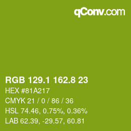 カラーコード: RGB 129.1 162.8 23 | qconv.com