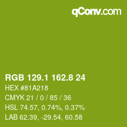 カラーコード: RGB 129.1 162.8 24 | qconv.com