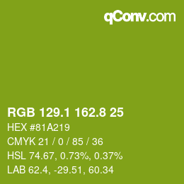 カラーコード: RGB 129.1 162.8 25 | qconv.com