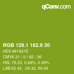 カラーコード: RGB 129.1 162.8 30 | qconv.com