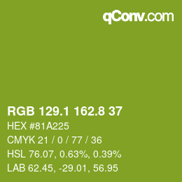 カラーコード: RGB 129.1 162.8 37 | qconv.com