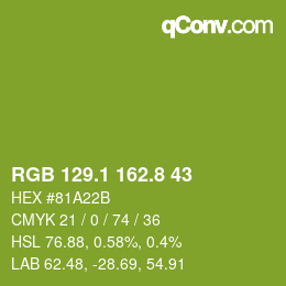 カラーコード: RGB 129.1 162.8 43 | qconv.com