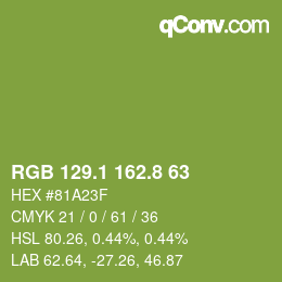 カラーコード: RGB 129.1 162.8 63 | qconv.com