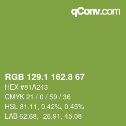 カラーコード: RGB 129.1 162.8 67 | qconv.com