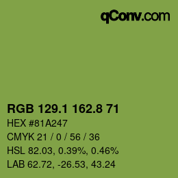 カラーコード: RGB 129.1 162.8 71 | qconv.com