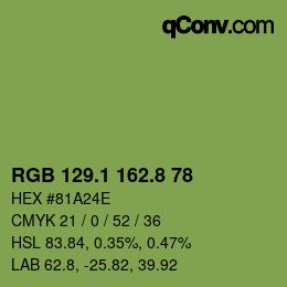 カラーコード: RGB 129.1 162.8 78 | qconv.com