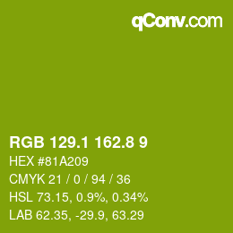 カラーコード: RGB 129.1 162.8 9 | qconv.com