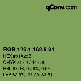 カラーコード: RGB 129.1 162.8 91 | qconv.com