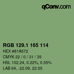 カラーコード: RGB 129.1 165 114 | qconv.com