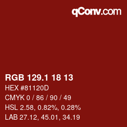カラーコード: RGB 129.1 18 13 | qconv.com
