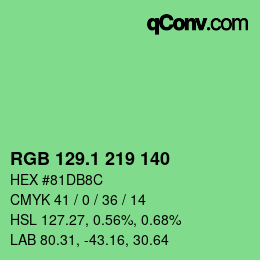 カラーコード: RGB 129.1 219 140 | qconv.com