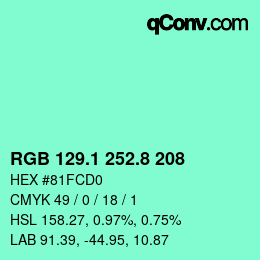 カラーコード: RGB 129.1 252.8 208 | qconv.com
