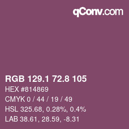 カラーコード: RGB 129.1 72.8 105 | qconv.com
