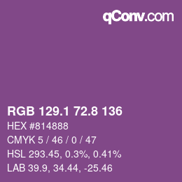 カラーコード: RGB 129.1 72.8 136 | qconv.com