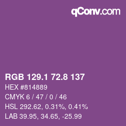 カラーコード: RGB 129.1 72.8 137 | qconv.com
