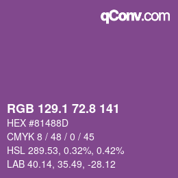 カラーコード: RGB 129.1 72.8 141 | qconv.com
