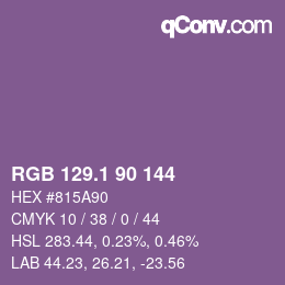 カラーコード: RGB 129.1 90 144 | qconv.com