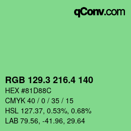 カラーコード: RGB 129.3 216.4 140 | qconv.com
