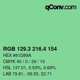 カラーコード: RGB 129.3 216.4 154 | qconv.com