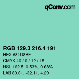 カラーコード: RGB 129.3 216.4 191 | qconv.com