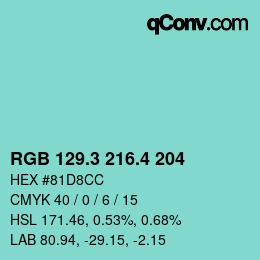 カラーコード: RGB 129.3 216.4 204 | qconv.com