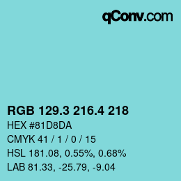 カラーコード: RGB 129.3 216.4 218 | qconv.com