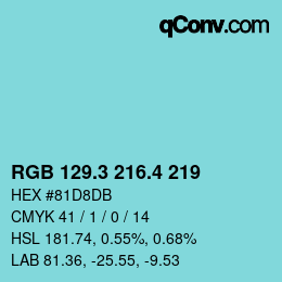 カラーコード: RGB 129.3 216.4 219 | qconv.com