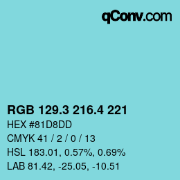 カラーコード: RGB 129.3 216.4 221 | qconv.com
