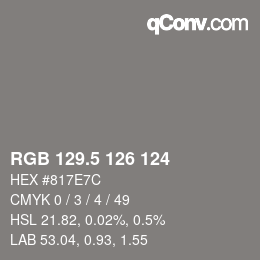 Color code: RGB 129.5 126 124 | qconv.com