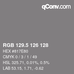 Color code: RGB 129.5 126 128 | qconv.com