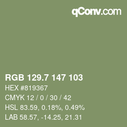 カラーコード: RGB 129.7 147 103 | qconv.com