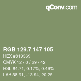 カラーコード: RGB 129.7 147 105 | qconv.com