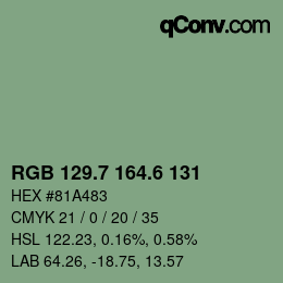 カラーコード: RGB 129.7 164.6 131 | qconv.com