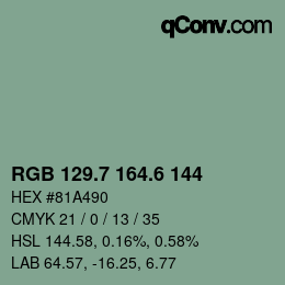 カラーコード: RGB 129.7 164.6 144 | qconv.com