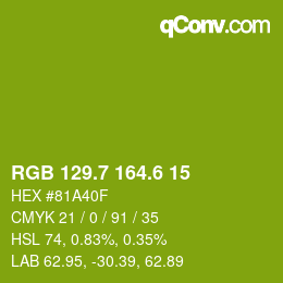 カラーコード: RGB 129.7 164.6 15 | qconv.com