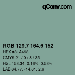 カラーコード: RGB 129.7 164.6 152 | qconv.com