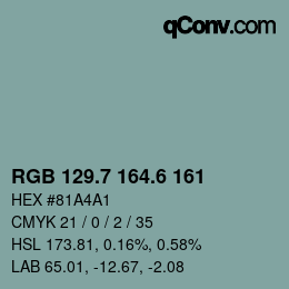 カラーコード: RGB 129.7 164.6 161 | qconv.com