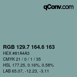 カラーコード: RGB 129.7 164.6 163 | qconv.com
