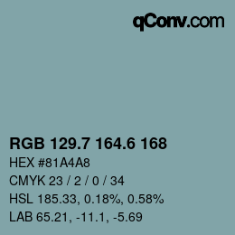 カラーコード: RGB 129.7 164.6 168 | qconv.com